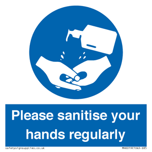 Please sanitise your hands regularly